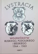 Historia świata - Lustracja województw ruskiego podolskiego i bełskiego 1564 - 1565 Część II - miniaturka - grafika 1