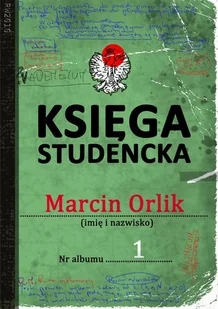 Księga studencka Marcin Orlik - Fantasy Księga studencka Marcin Orlik - Fantasy - miniaturka - grafika 1