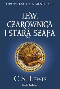 Opowieści z Narnii Tom 1 Lew czarownica i stara szafa Clive Staples Lewis - E-booki dla dzieci i młodzieży - miniaturka - grafika 1