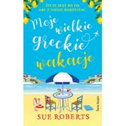 Proza obcojęzyczna - Roberts Sue Moje wielkie greckie wakacje - miniaturka - grafika 1