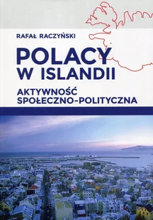 Polacy w Islandii Aktywność społeczno-polityczna - Nauka - miniaturka - grafika 1