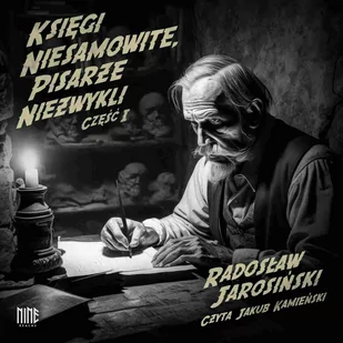 Księgi niesamowite, pisarze niezwykli. Część 1 - Audiobooki - literatura faktu - miniaturka - grafika 1