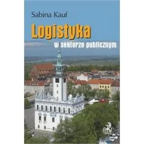 Logistyka w sektorze publicznym - Zarządzanie - miniaturka - grafika 1
