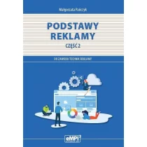 EMPI2 Kwalifikacja PGF.07. Podstawy reklamy cz.2 Małgorzata Pańczyk - Podręczniki dla liceum - miniaturka - grafika 1