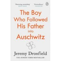 Jeremy Dronfield The Boy Who Followed His Father into Auschwitz - Biografie obcojęzyczne - miniaturka - grafika 1