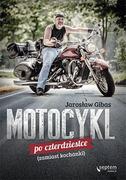 Audiobooki - literatura faktu - Motocykl po czterdziestce (zamiast kochanki) - miniaturka - grafika 1