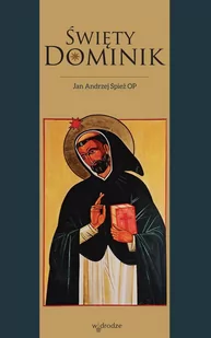 Święty Dominik - E-booki - religia - miniaturka - grafika 1