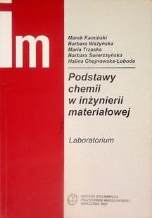 Podstawy chemii w inżynierii materiałowej - Chemia - miniaturka - grafika 1
