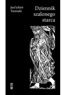 Dziennik szalonego starca PIW - Powieści - miniaturka - grafika 2