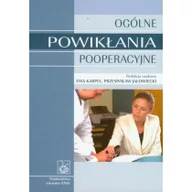 Książki medyczne - Wydawnictwo Lekarskie PZWL Ogólne powikłania pooperacyjne - Wydawnictwo Lekarskie PZWL - miniaturka - grafika 1