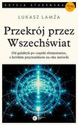 Copernicus Center Press Przekrój przez wszechświat / wysyłka w 24h od 3,99