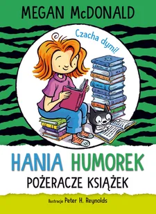 Megan McDonald Hania Humorek Pożeracze książek - Baśnie, bajki, legendy - miniaturka - grafika 2