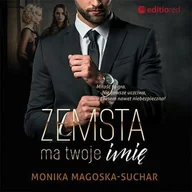 Audiobooki - romanse - Zemsta ma twoje imię - miniaturka - grafika 1