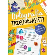 Podręczniki dla szkół podstawowych - zbiorowe Opracowanie Ortografia trzecioklasisty - miniaturka - grafika 1