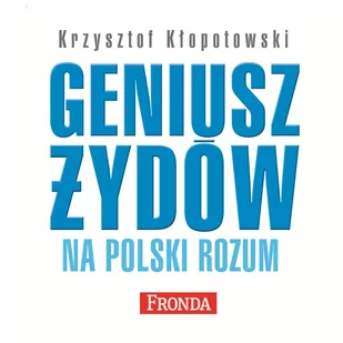 Geniusz Żydów na polski rozum - Audiobooki - literatura faktu - miniaturka - grafika 1