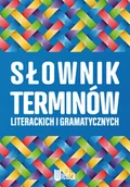 Encyklopedie i leksykony - Słownik terminów literackich i gramatycznych Nowa - miniaturka - grafika 1