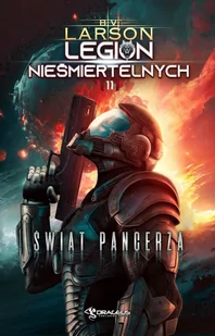 Świat pancerza. Legion Nieśmiertelnych. Tom 11 - E-booki - fantastyka i horror - miniaturka - grafika 1