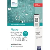 Podręczniki do technikum - Teraz matura 2025/2026 Matematyka Arkusze maturalne zakres podstawowy - miniaturka - grafika 1