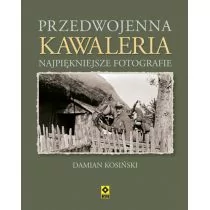 Przedwojenna kawaleria - Damian Kosiński - Książki o kulturze i sztuce - miniaturka - grafika 1