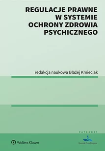 Regulacje prawne w systemie ochrony zdrowia psychicznego - Filozofia i socjologia - miniaturka - grafika 1