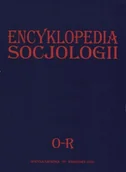Encyklopedie i leksykony - Oficyna Naukowa Ewa Pajestka-Kojder Encyklopedia socjologii - tom 3 [O-R] - Oficyna Naukowa - miniaturka - grafika 1