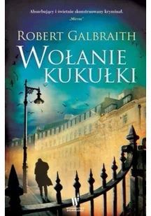 Wołanie kukułki - Robert Galbraith - Kryminały - miniaturka - grafika 2