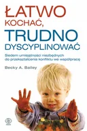 Miłość, seks, związki - Łatwo kochać, trudno dyscyplinować - miniaturka - grafika 1