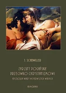 Religia i religioznawstwo - Zarzuty pogańskie przeciwko chrystianizmowi. Apologia wiary w pierwszych wiekach - miniaturka - grafika 1