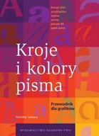 Książki o kulturze i sztuce - Kroje i kolory pisma - miniaturka - grafika 1