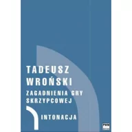 Poradniki hobbystyczne - Polskie Wydawnictwo Muzyczne Zagadnienia gry skrzypcowej T.1-4 - miniaturka - grafika 1