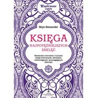 Ezoteryka - Księga najpotężniejszych zaklęć - miniaturka - grafika 1