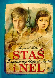Staś i Nel. Zaginiony klejnot Indii - Książki edukacyjne - miniaturka - grafika 1