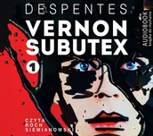 Audiobooki - literatura piękna - Biblioteka Akustyczna Vernon Subutex (audiobook CD) - Despentes Virginie - miniaturka - grafika 1