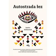 Felietony i reportaże - Autostrada łez - miniaturka - grafika 1