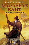 Horror, fantastyka grozy - Solomon Kane. Okrutne przygody - miniaturka - grafika 1