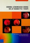 Książki medyczne - Choroba Leśniowskiego Crohna 100 lat diagnostyki i terapii - miniaturka - grafika 1