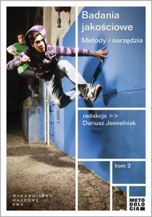 Wydawnictwo Naukowe PWN Badania jakościowe. Metody i narzędzia - tom 2 - PWN - Filozofia i socjologia - miniaturka - grafika 1