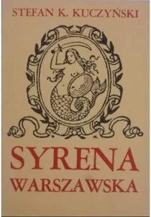Syrena Warszawska - Książki o kulturze i sztuce - miniaturka - grafika 1