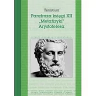 Filozofia i socjologia - Parafraza księgi XII `Metafizyki` Arystotelesa - miniaturka - grafika 1
