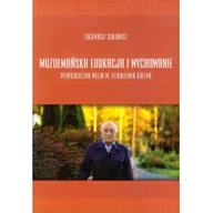 Religia i religioznawstwo - Muzułmańska edukacja i wychowanie - miniaturka - grafika 1
