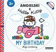 Książki edukacyjne - Egmont Angielski z Hello Kitty. Moje urodziny - miniaturka - grafika 1