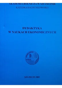 Dydaktyka w naukach ekonomicznych - Ekonomia - miniaturka - grafika 1