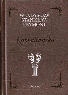 Komediantka - Władysław Reymont - książka - Klasyka - miniaturka - grafika 1
