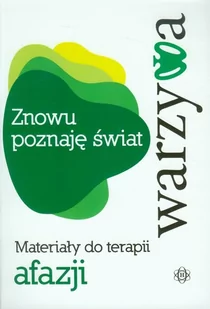 Znowu poznaję świat Warzywa - Harmonia - Książki medyczne - miniaturka - grafika 1