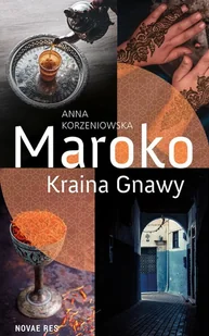 Maroko Kraina Gnawy Anna Korzeniowska - Publicystyka - miniaturka - grafika 2
