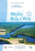 Przewodniki - Między Brdą a Wdą - miniaturka - grafika 1