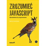 Książki o programowaniu - Helion Zrozumieć JavaScript Wprowadzenie do programowania - Marijn Haverbeke - miniaturka - grafika 1