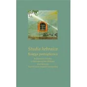 Pamiętniki, dzienniki, listy - Studia hebraica. Księga pamiątkowa - miniaturka - grafika 1
