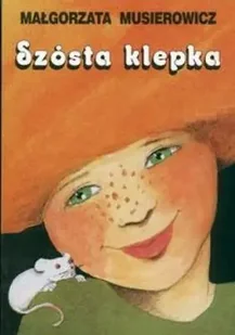 Szósta klepka jeżycjada Tom 1 wyd. 2015 - Małgorzata Musierowicz - Lektury szkoła podstawowa - miniaturka - grafika 1