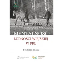 Wydawnictwo Naukowe Scholar Mentalność ludności wiejskiej w PRL - Ewelina Szpak - Podręczniki dla szkół wyższych Wydawnictwo Naukowe Scholar Mentalność ludności wiejskiej w PRL - Ewelina Szpak - Podręczniki dla szkół wyższych - miniaturka - grafika 1